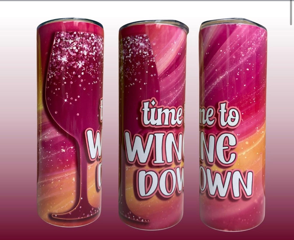 Time To Wine Down Tumbler