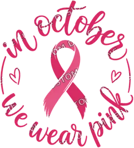 We Wear Pink Breast Cancer